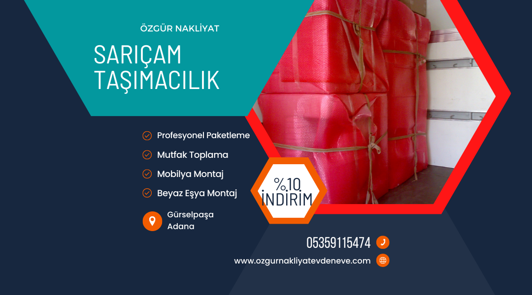 Sarıçam Evden Eve Nakliyat